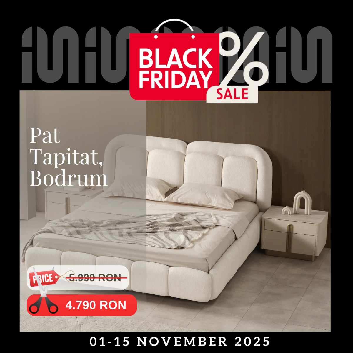 Pat Tapitat Modern, Bodrum